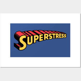 Superstress Posters and Art